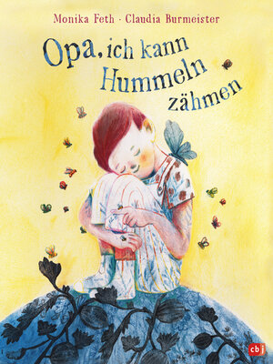 cover image of Opa, ich kann Hummeln zähmen